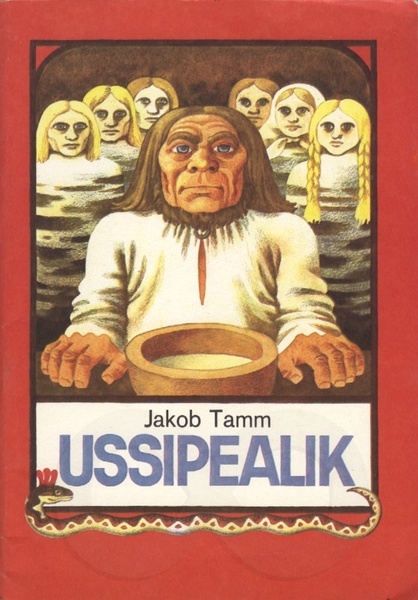 Ussipealik: valimik luuletusi, ballaade, valme kaanepilt – front cover