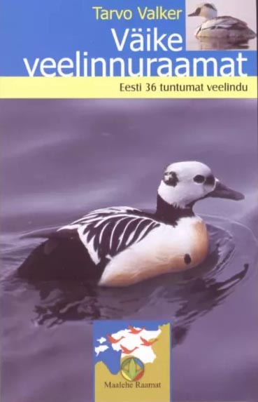 Väike veelinnuraamat: Eesti 36 tuntumat veelindu kaanepilt – front cover