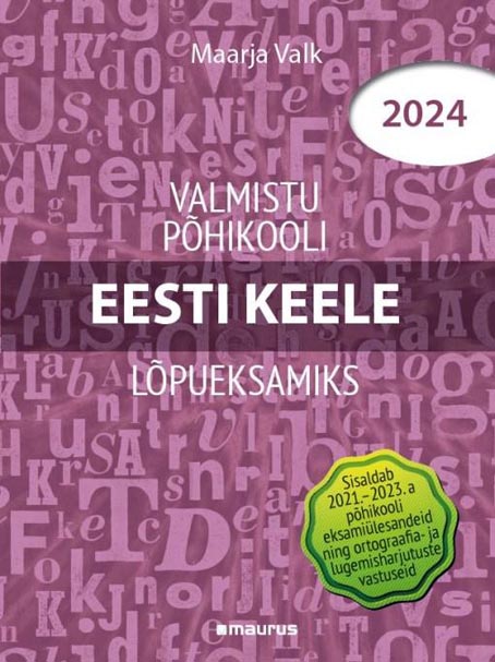 Valmistu põhikooli eesti keele lõpueksamiks 2024 kaanepilt – front cover