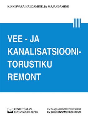 Vee- ja kanalisatsioonitorustiku remont kaanepilt – front cover